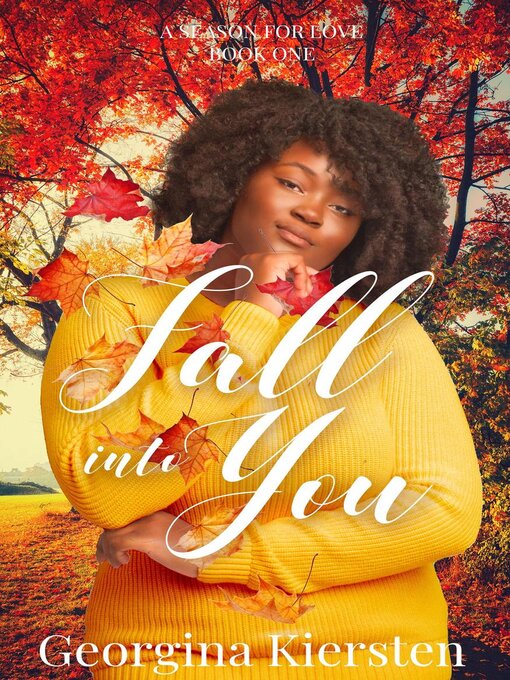 Title details for Fall Into You by Georgina Kiersten - Available